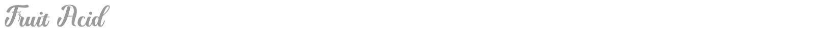 Fruit Acid font preview